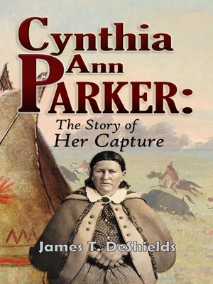 cover image of Cynthia Ann Parker